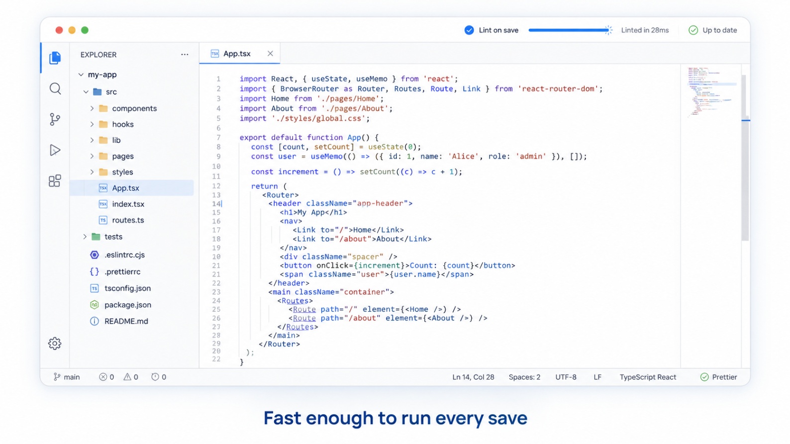 Editor mock showing linting on save completing instantly to encourage consistent code standards.